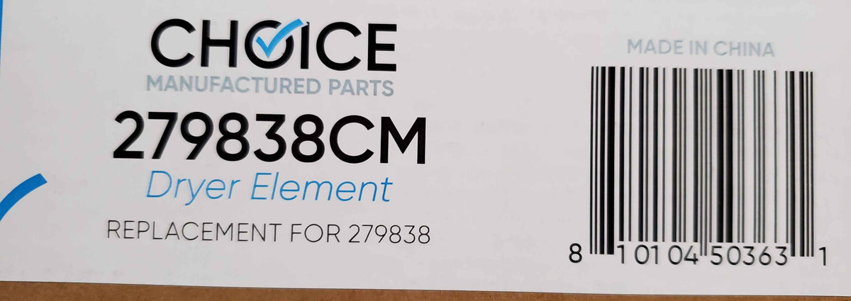 Choice 279838CM Replaces 279838 Whirlpool Dryer Heating Element